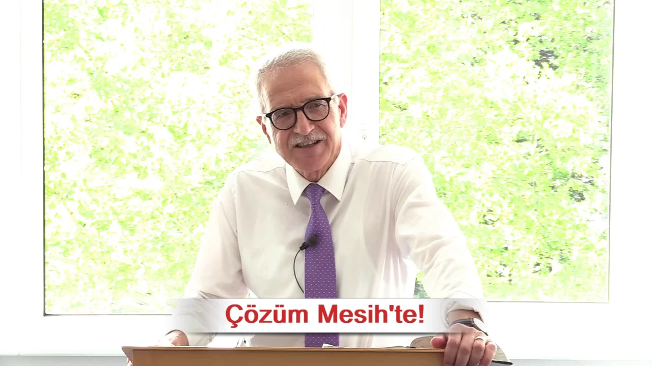 Çözüm Mesih'te! - Yuhanna 4:47