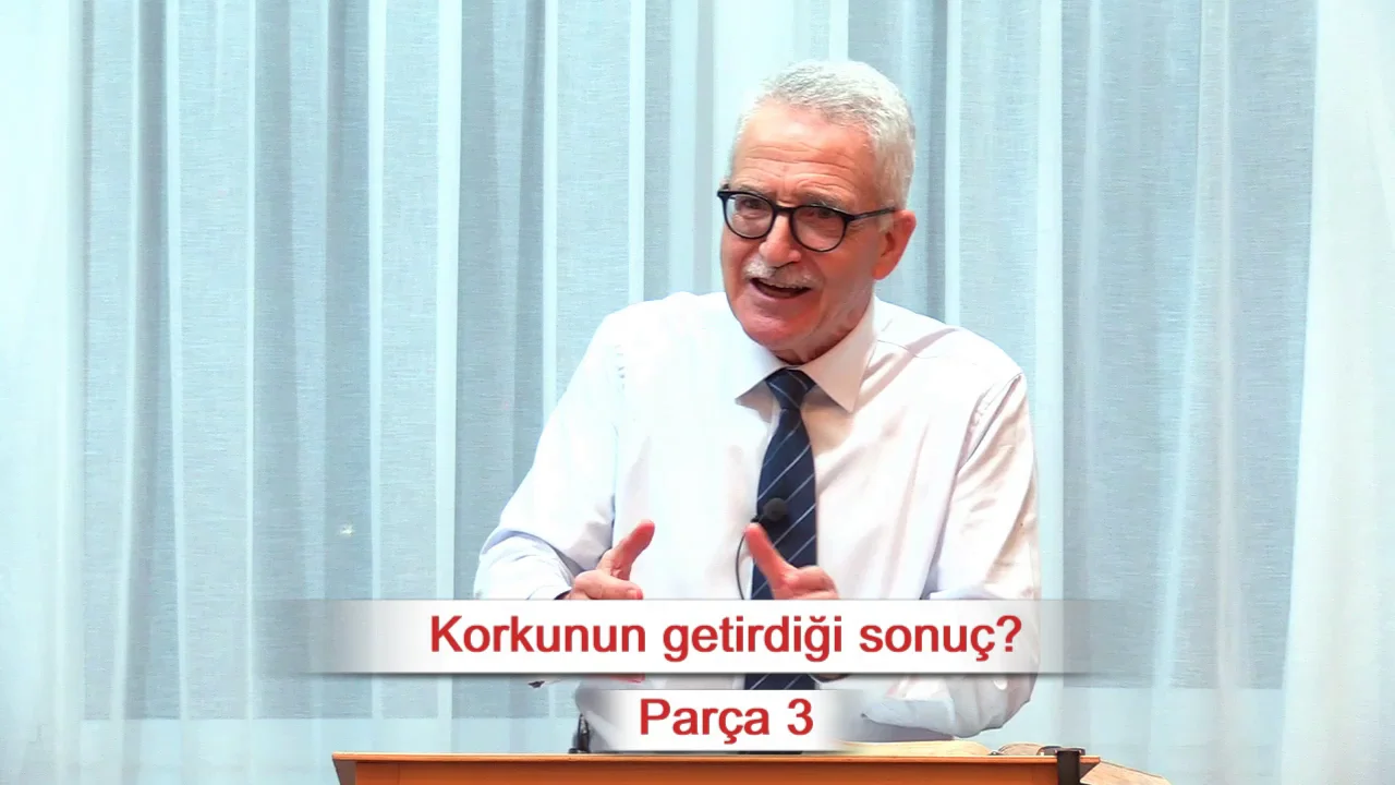 Korkunun getirdiği sonu&ccedil;? - 1.Krallar 19:9-14 - Par&ccedil;a 3