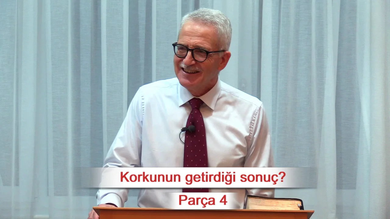 Korkunun getirdiği sonu&ccedil;? - 1.Krallar 19:15-18 - Par&ccedil;a 4