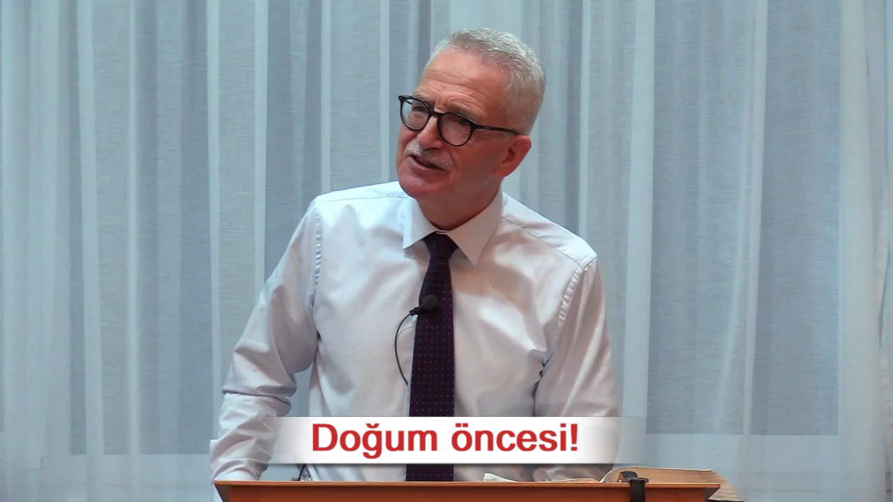 Doğum &ouml;ncesi! - Luka 1:31